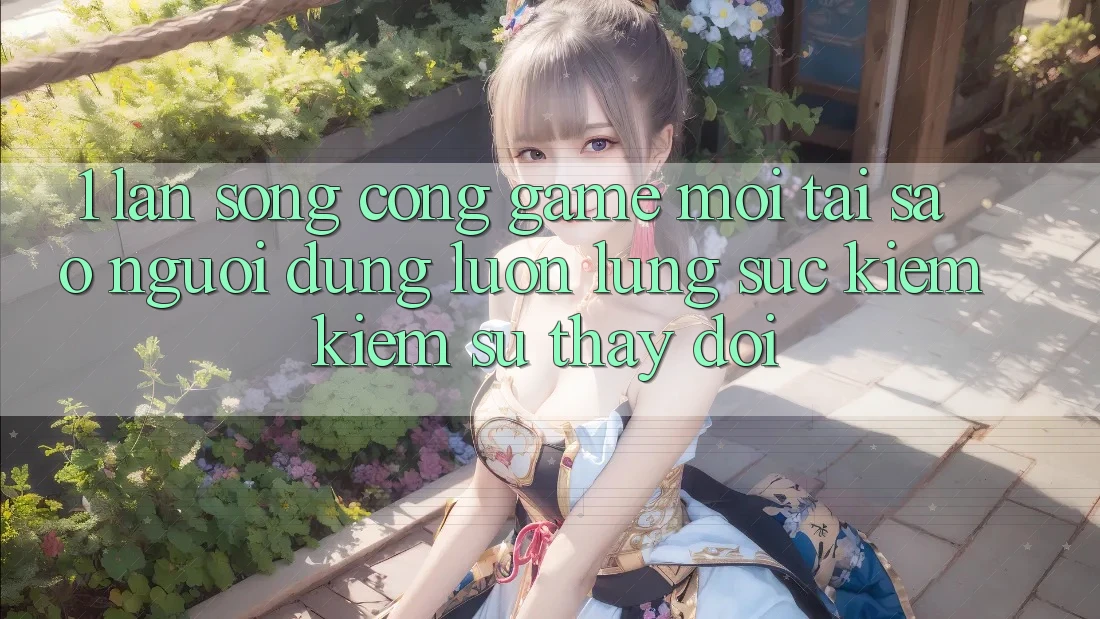 1. Làn Sóng Cổng Game Mới: Tại Sao Người dùng Luôn Lùng sục kiếm Kiếm Sự Thay Đổi? 1. Làn Sóng Cổng Game Mới: Tại Sao Người dùng Luôn Lùng sục kiếm Kiếm Sự Thay Đổi?