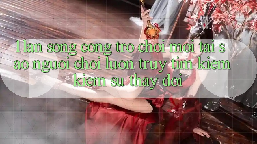 1. Làn Sóng Cổng Trò chơi Mới: Tại Sao Người Chơi Luôn Truy tìm kiếm kiếm Sự Thay Đổi? 1. Làn Sóng Cổng Trò chơi Mới: Tại Sao Người Chơi Luôn Truy tìm kiếm kiếm Sự Thay Đổi?