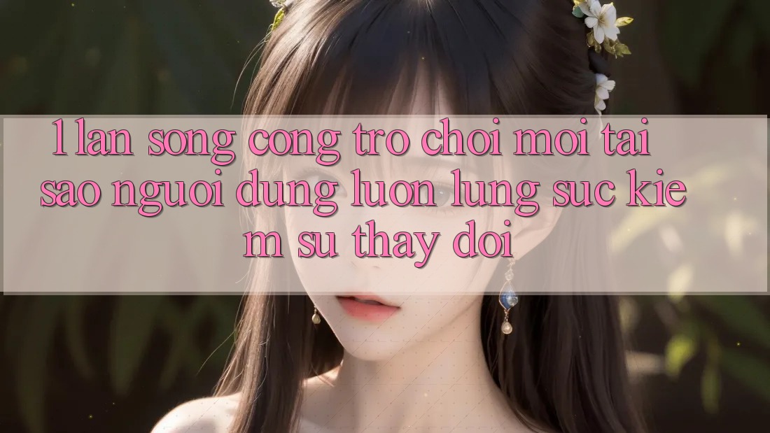 1. Làn Sóng Cổng Trò chơi Mới: Tại Sao Người dùng Luôn Lùng sục Kiếm Sự Thay Đổi? 1. Làn Sóng Cổng Trò chơi Mới: Tại Sao Người dùng Luôn Lùng sục Kiếm Sự Thay Đổi?