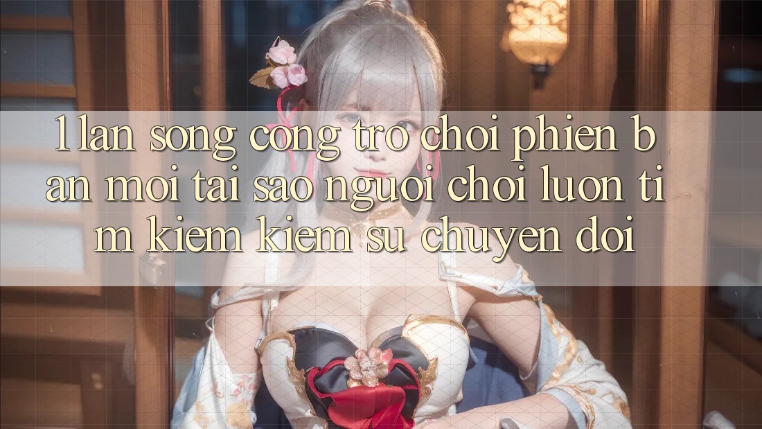 1. Làn Sóng Cổng Trò chơi Phiên bản mới: Tại Sao Người Chơi Luôn Tìm kiếm Kiếm Sự Chuyển đổi? 1. Làn Sóng Cổng Trò chơi Phiên bản mới: Tại Sao Người Chơi Luôn Tìm kiếm Kiếm Sự Chuyển đổi?