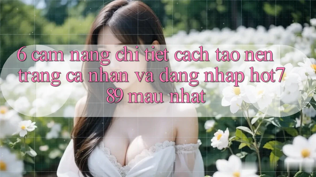 6. Cẩm nang Chi Tiết Cách Tạo nên trang cá nhân Và Đăng Nhập hot789 Mau Nhất 6. Cẩm nang Chi Tiết Cách Tạo nên trang cá nhân Và Đăng Nhập hot789 Mau Nhất