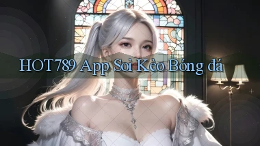 hot789 app soi kèo bóng đá
