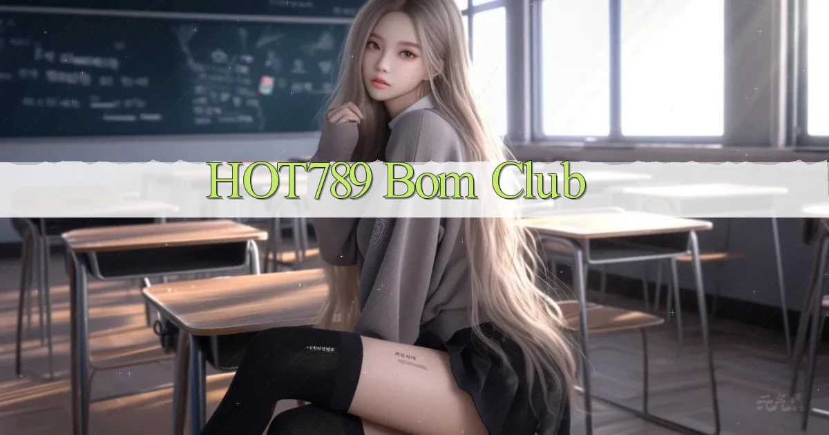 hot789 bom club