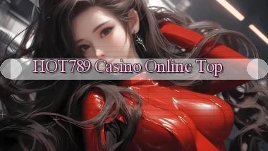 hot789 casino online top