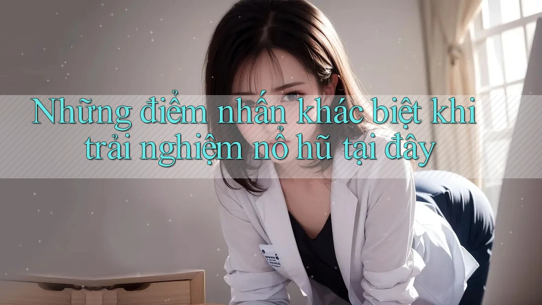 Những điểm nhấn khác biệt khi trải nghiệm nổ hũ tại đây Những điểm nhấn khác biệt khi trải nghiệm nổ hũ tại đây