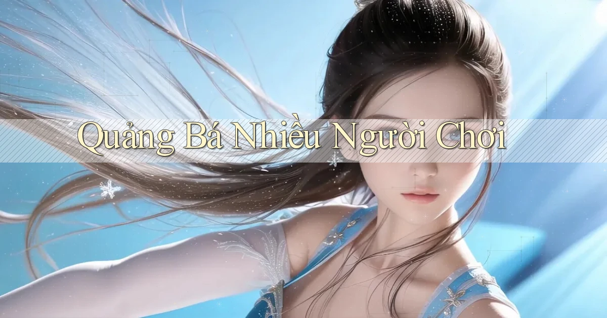 Quảng bá Nhiều người chơi