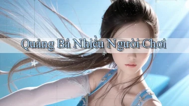 Quảng bá Nhiều người chơi